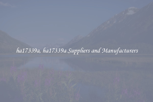 ha17339a, ha17339a Suppliers and Manufacturers