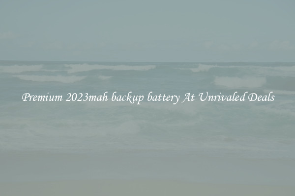 Premium 2023mah backup battery At Unrivaled Deals