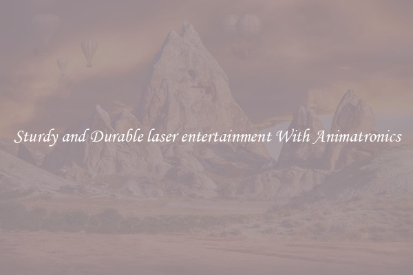 Sturdy and Durable laser entertainment With Animatronics